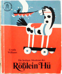 Die lustigen Abenteuer des Rösslein Hü