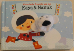 Meine beste Freundin und ich, Kaya und Nanuk