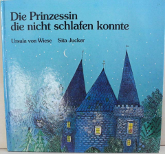 Die Prinzessin die nicht schlafen konnte