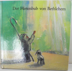 Der Hirtenbub von Bethlehem