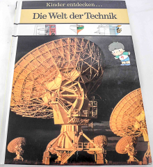 Kinder entdecken: Die Welt der Technik