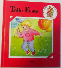 Tolle Feste