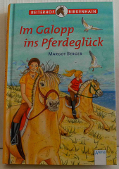 Im Galopp ins Pferdeglück. Reiterhof Birkenhain