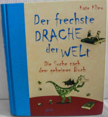 Der frechste Drache der Welt