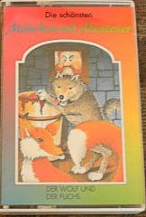 Die schönsten Märchen und Abenteuer DER WOLF UND DER FUCHS