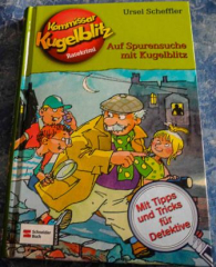 Kommissar Kugelblitz Ratekrimi: Auf Spurensuche mit Kugelblitz -
