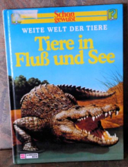 Schon gewusst: Tiere in Fluss und Seen