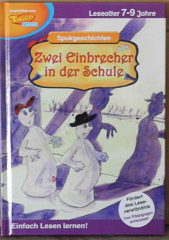 Spukgeschichten Zwei Einbrecher in der Schule