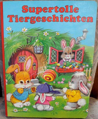 Supertolle Tiergeschichten