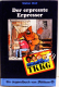 Ein Fall für TKKG Der erpresste Erpesser Nr. 58
