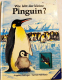 Wie lebt der kleine Pinguin?