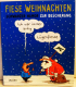 Fiese Weihnachten. Schwarzer Humor zur Bescherung