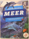Faszinierendes Meer