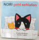 Nori geht schlafen