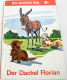 Der Dackel Florian und andere Tiergeschichten