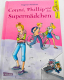 Conni, Phillip und das Supermädchen