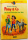 Leseratten Pony und Co. Der beste Reiterhof der Welt