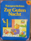Kurzgeschichten zur Guten Nacht