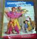 Unvergesslich Kinderfeste - fast NEU