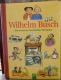 Wilhelm Busch die schönsten Geschichten für Kinder