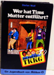 Ein Fall für TKKG Wer hat Tims Mutter entführt Nr. 52
