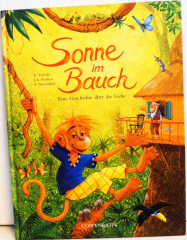 Sonne im Bauch. Eine Geschichte über die Liebe