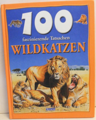 10 faszinierende Tatsachen Wildkatzen