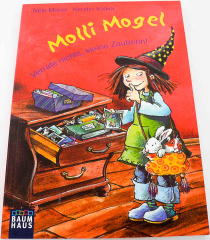 Molli Mogel Verrate nichts, kleine Zauberin