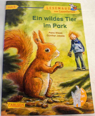 Ein wildes Tier im Park. Lesemaus zum Lesenlernen
