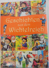 Geschichten aus dem Wichtelreich