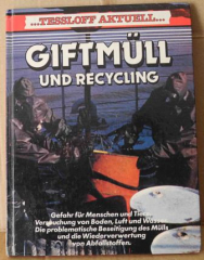 Giftmüll und Recycling